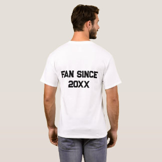 Editable Sports Team Fan Since T-Shirt