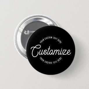 Editable Stylish Cursive & Modern Circular Text 6 Cm Round Badge
