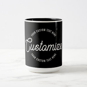 Editable Stylish Cursive & Modern Circular Text Two-Tone Coffee Mug