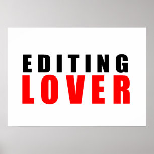 Editing lover poster
