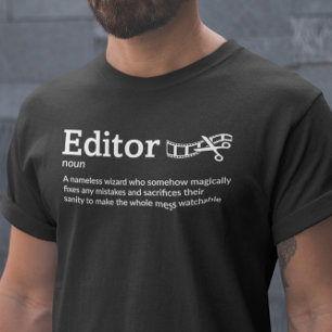 Editor Definition Dark Mode - Film Video Editor T-Shirt