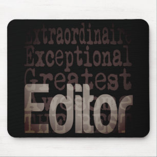 Editor Extraordinaire Mouse Pad