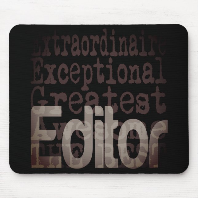 Editor Extraordinaire Mouse Pad (Front)