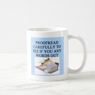 EDITOR proofreader joke Coffee Mug