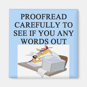 EDITOR proofreader joke Magnet