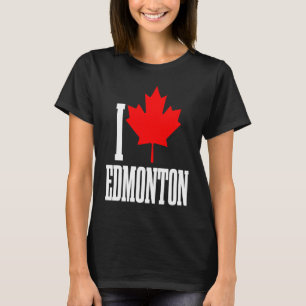 Edmonton Alberta Canada Maple Leaf Canadian Flag P T-Shirt