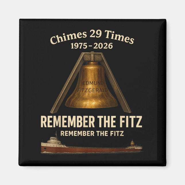 Edmund Fitzgerald, Remember The Fitz Great Lakes M Magnet (Front)