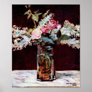 Edouard Manet - Still life lilac and roses Poster