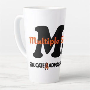 Educate Advocate Support...MS Latte Mug
