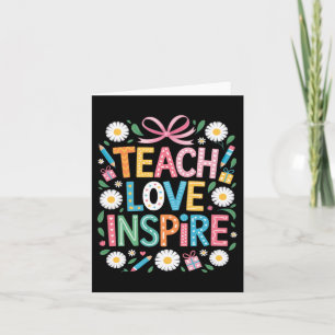 Educate Empower Inspire Back To School Teacher Card