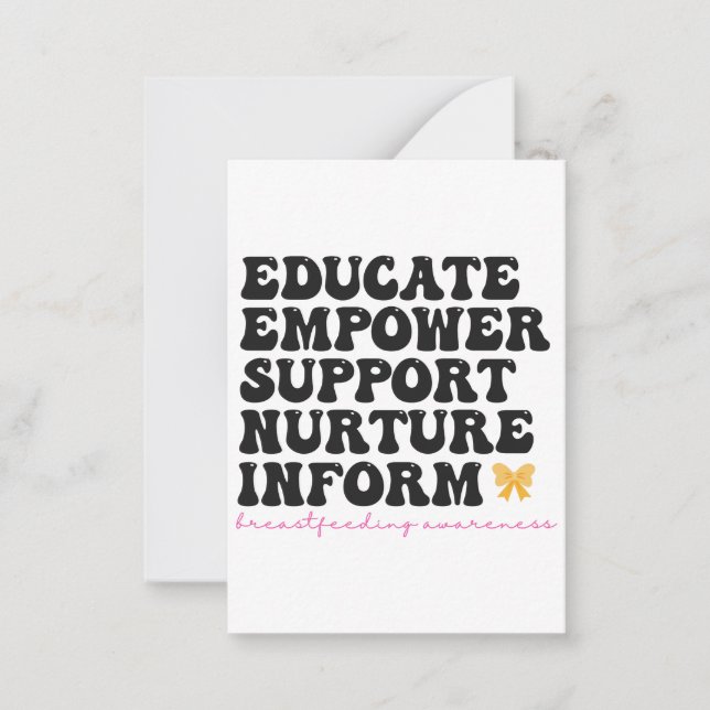 Educate Empower Support Nurture Inform Breastfeed Card (Front)