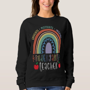 Educate Motivate Inspire Kindergarten Teacher Rain Sweatshirt