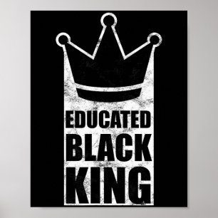 Educated Black King Martin Luther King Day Human R Poster