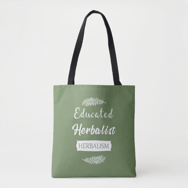 Educated herbalist tote bag (Front)