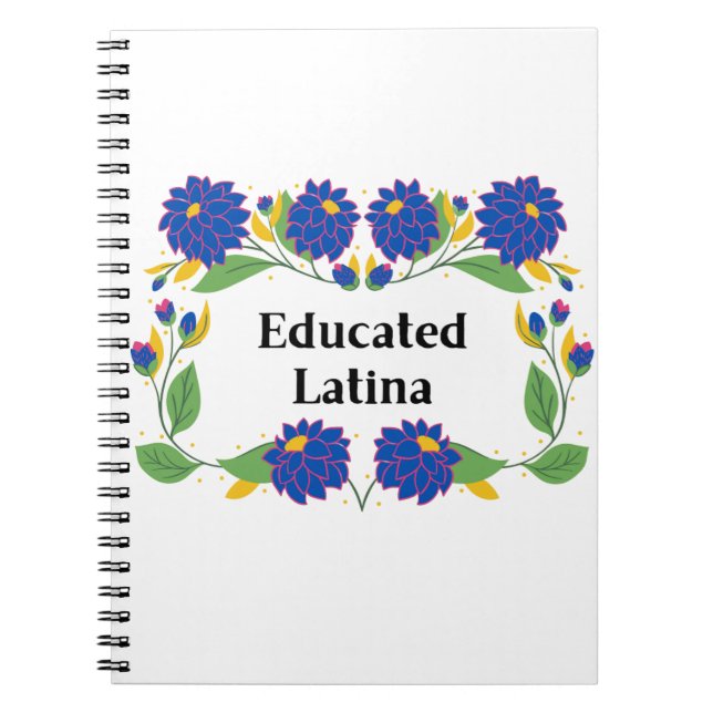 Educated Latina Blue Flowers Motif Notebook (Front)