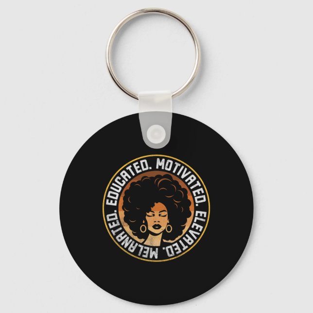 Educated Motivated Elevated Melanated Bhm Afro Bla Key Ring (Front)