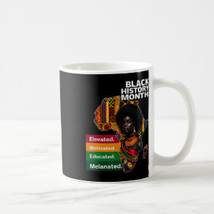 Educated Motivated Elevated Melanated Queen Black Coffee Mug