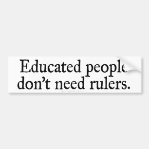 Educated People Bumper Sticker