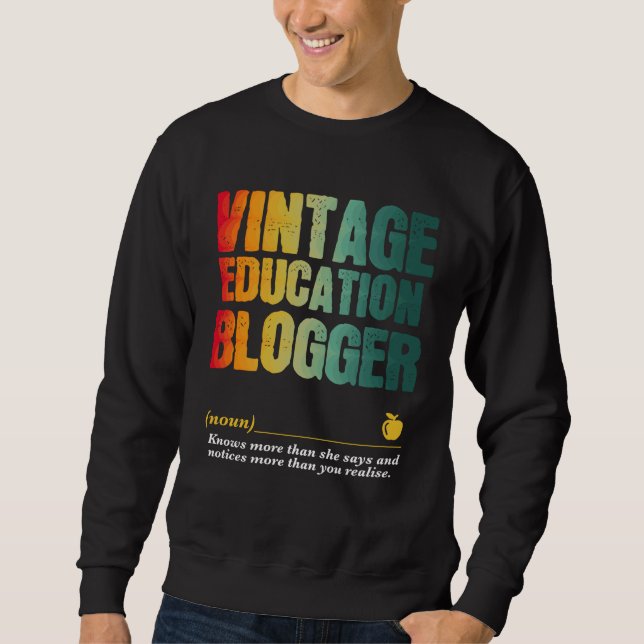 Education Blogger Appreciation Week Back to School Sweatshirt (Front)