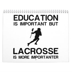 EDUCATION IMPORTANT LACROSSE IMPORTANTER CALENDAR