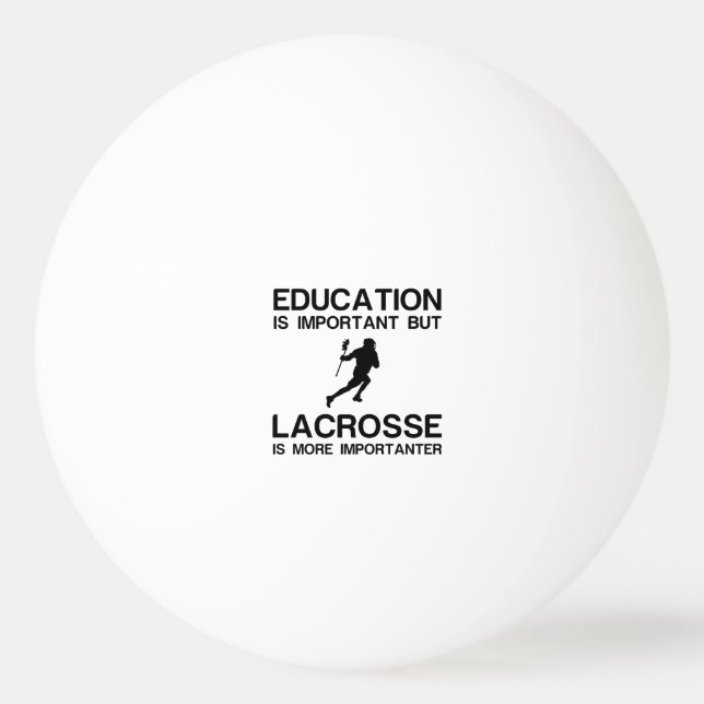 EDUCATION IMPORTANT LACROSSE IMPORTANTER PING PONG BALL (Front)