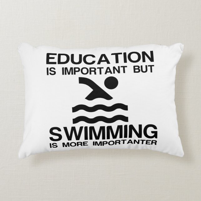 EDUCATION IMPORTANT SWIMMING IMPORTANTER DECORATIVE CUSHION (Front)