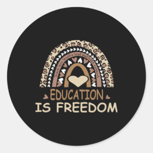 Education Is Freedom African American Black Histor Classic Round Sticker