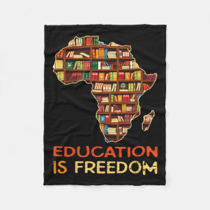 Education Is Freedom African American Black Histor Fleece Blanket