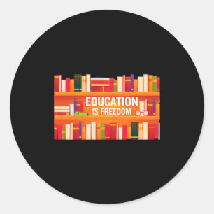 Education Is Freedom Black History African America Classic Round Sticker