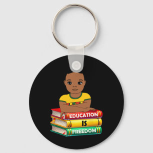 Education Is Freedom Black History Month African K Key Ring