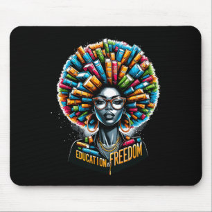 Education Is Freedom Black History Month Teacher B Mouse Pad