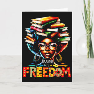 Education Is Freedom Black Teacher Books Black His Card