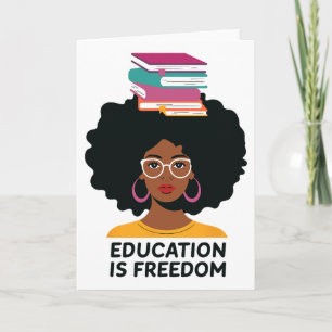 Education Is Freedom Black Teacher Books Black His Card