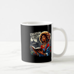 Education Is Freedom Black Teacher Books Black His Coffee Mug