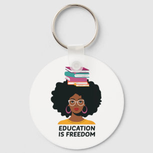 Education Is Freedom Black Teacher Books Black His Key Ring