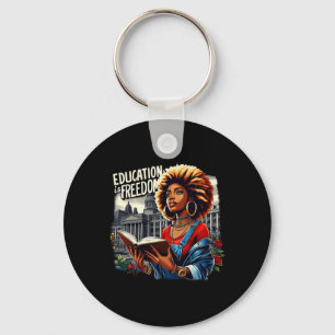 Education Is Freedom Black Teacher Books Black His Key Ring