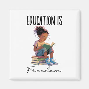 Education Is Freedom Black Teacher Books Black His Magnet