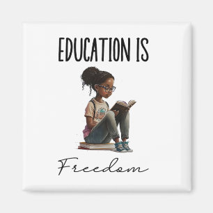 Education Is Freedom Black Teacher Books Black His Magnet