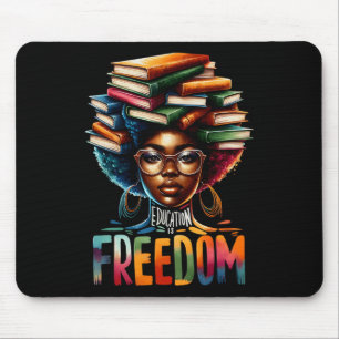 Education Is Freedom Black Teacher Books Black His Mouse Pad