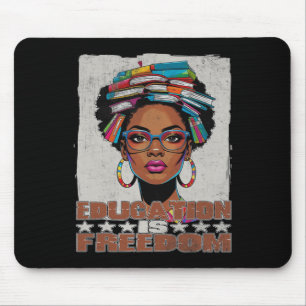 Education Is Freedom Black Teacher Books Black His Mouse Pad