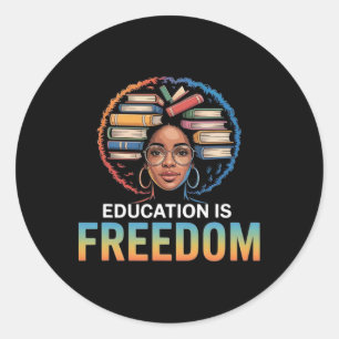 Education Is Freedom Black Woman Afro Books Readin Classic Round Sticker