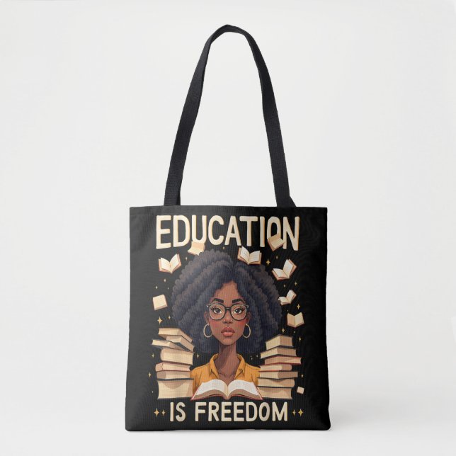 Education is freedom tote bag (Front)