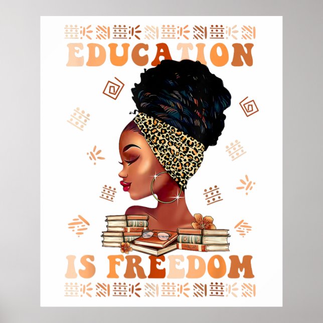 Education is freedom with african american women poster (Front)