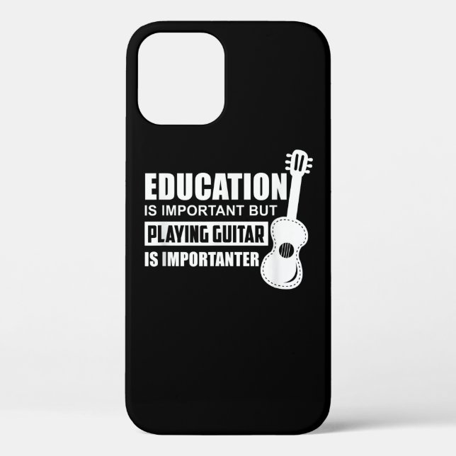 Education Is Important But Playing Guitar Case-Mate iPhone Case (Back)