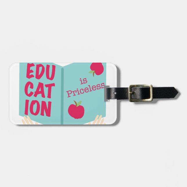 Education Is Priceless Luggage Tag (Front Horizontal)