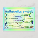 Education, Mathematical symbols Postcard<br><div class="desc">Educational Study card,  with generic learning outcomes on the reverse to help students gain information most effectively  Intended both for use in schools and home schooling Education,  Mathematical symbols</div>