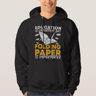 Education Origami Master and Origami Artist Paper Hoodie
