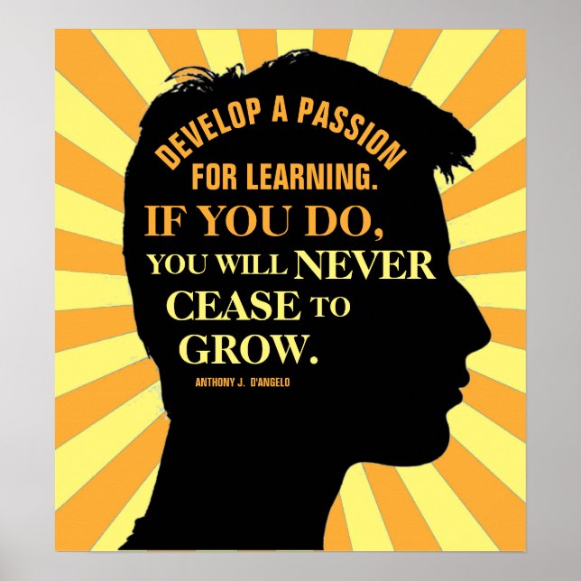 Education Quote by Anthony J. D'Angelo 18"X20" Poster (Front)