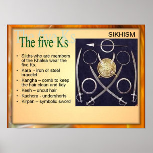 Education, Religion, Sikhism, the Five Ks Poster