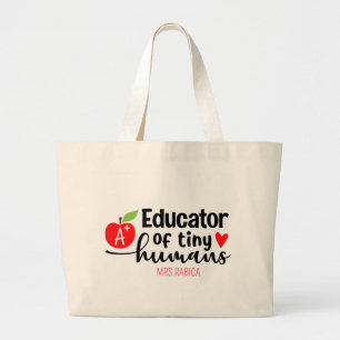 Educator of Tiny Humans Tote Bag